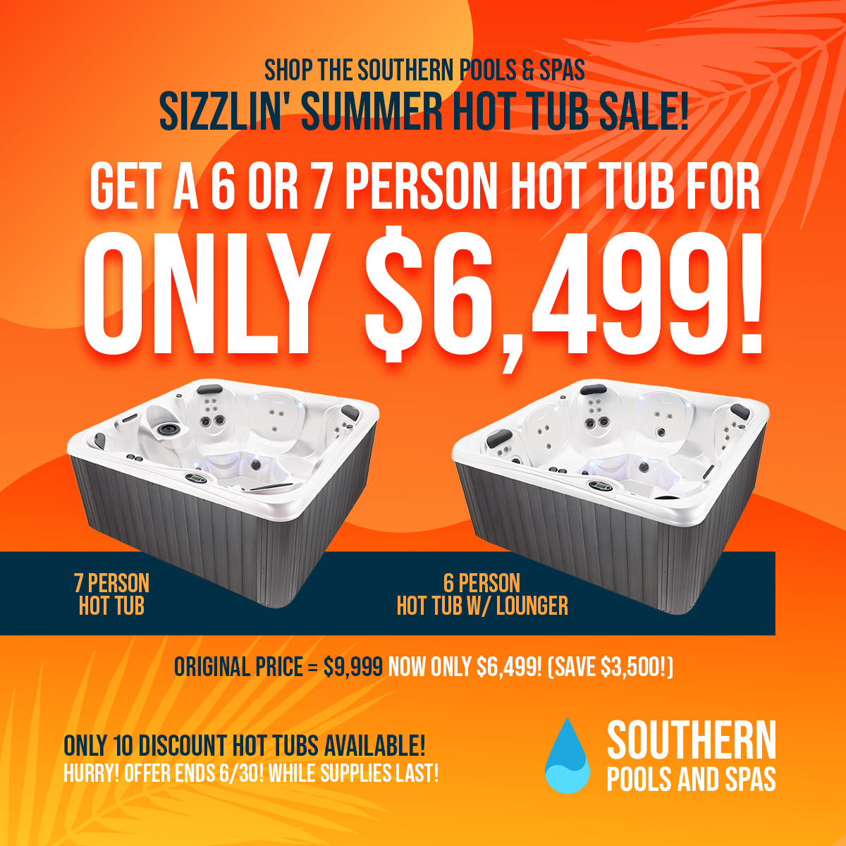 Sizzlin’ Summer Hot Tub Sale