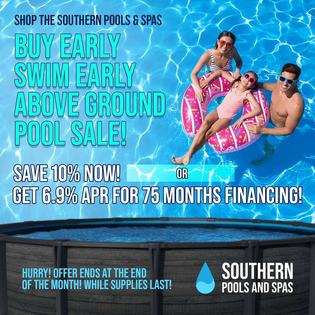 Buy Early Swim Early Above Ground Pool Sale